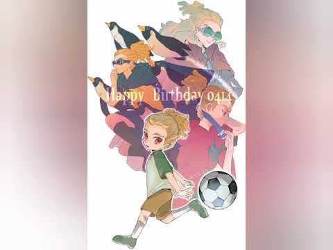 Kidou Yuuto Happy birthday 🎂 14 / 4 /2021 😍💟😍💟😍💟 🎆🎉🎉🎉🎉