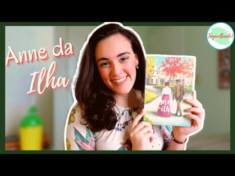 #3 Anne da Ilha - Lucy Montgomery | SEM SPOILER | Tagarellando