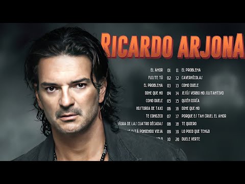 RICARDO ARJONA (20 GRANDES ÉXITOS) SUS MEJORES CANCIONES - RICARDO ARJONA 90s Sus EXITOS Romanticos