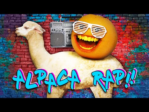 Annoying Orange - Alpaca Rap! (Full Song)
