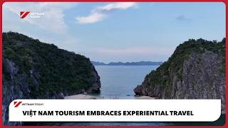 Việt Nam tourism embraces experiential travel | Vietnam Today