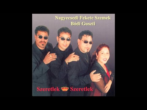 Bódi Guszti Nagyecsedi Fekete szemek - Kodi sély