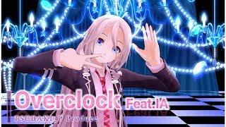 TSUBAKI_P - Over Clock / Feat.IA / 【ボカロ Music Video】 / MMD
