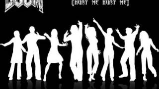 Doom - Shake your body down (hurt me, hurt me)
