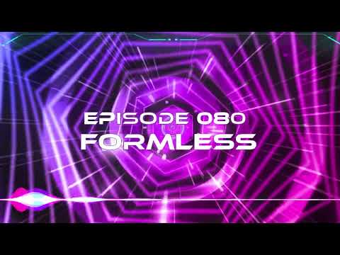 Blackliters Radio #080 "FORMLESS" [Psychedelic Trance Radio]