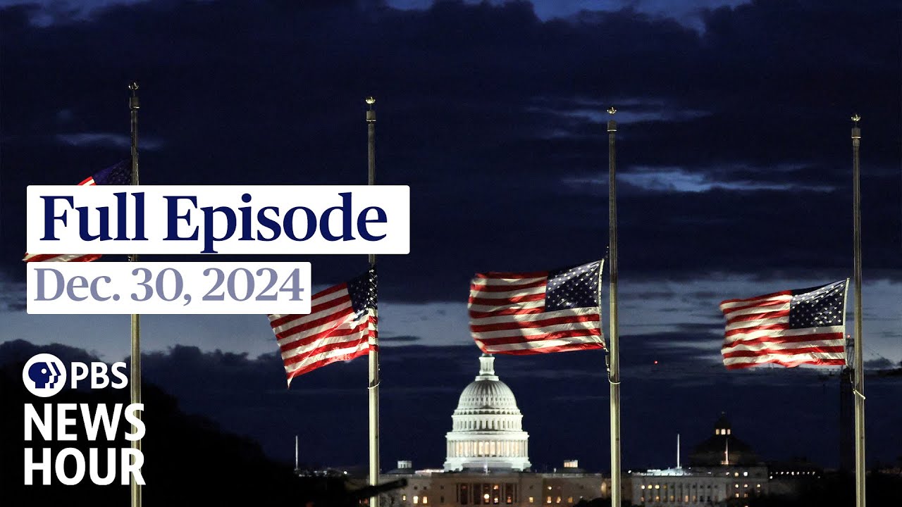 PBS News Hour full episode, Dec. 30, 2024