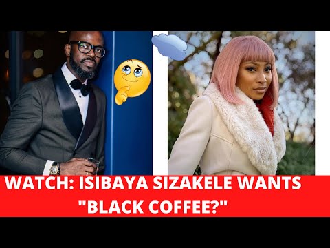 Isibaya : Enhlembali wants Black Coffee