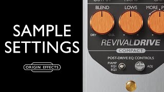 Video thumbnail for RevivalDRIVE Compact - Sample Settings by Origin Effects