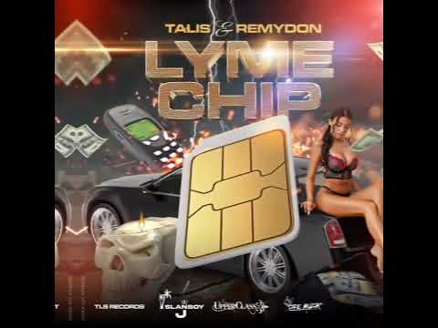Talis - Lyme Chip ft Remydon  (Official Audio)