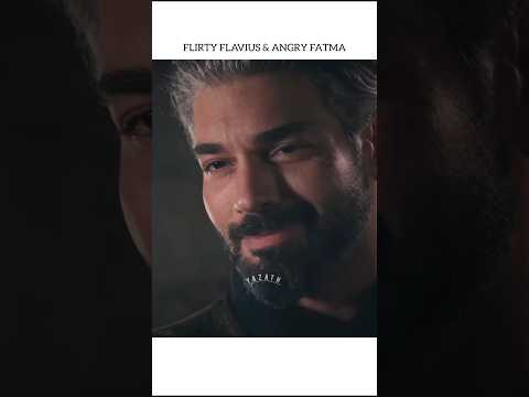 Flirty Flavius & Angry Fatma kurulus Orhan bölüm 5 #fatmahatun #kurulusorhan #flavima #flavius