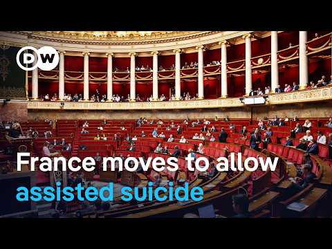 French parliament passes 'end of life' bill | DW News