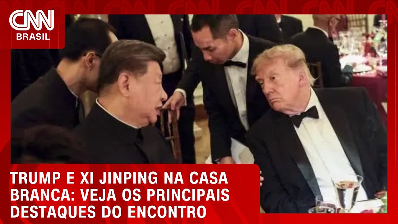 Trump e Xi Jinping: veja os principais acontecimentos das últimas 24 horas | CNN BRASIL