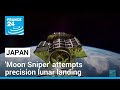 Japan's 'Moon Sniper' attempts precision lunar landing • FRANCE 24 English