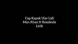Download lagu Cap Kapok Ular Lidi Lirik mp3