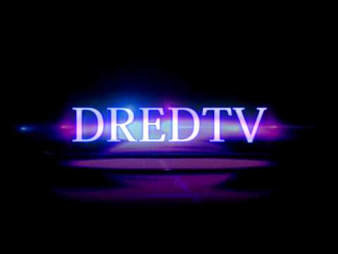 DredTv Intro