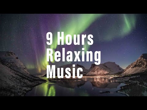 9 Hours Relaxing Music - Mesmerizing Sunset Views