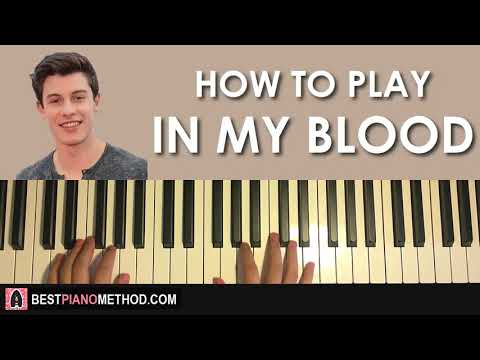 HOW TO PLAY - Shawn Mendes - In My Blood (Piano Tutorial Lesson)