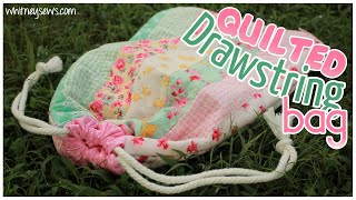 Quilted Drawstring Bag How to