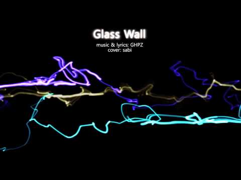 【sabi】Glass Wall【cover】