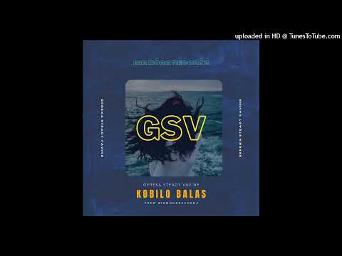 Gereka Steady Vavine_Kobilo Balas _BigDoggRecordz