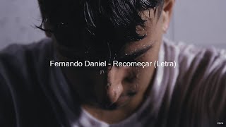 Recomeçar Music Video