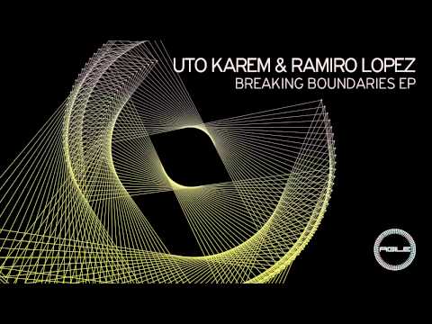 Uto Karem & Ramiro Lopez - Breaking (Original Mix) [Agile Recordings]