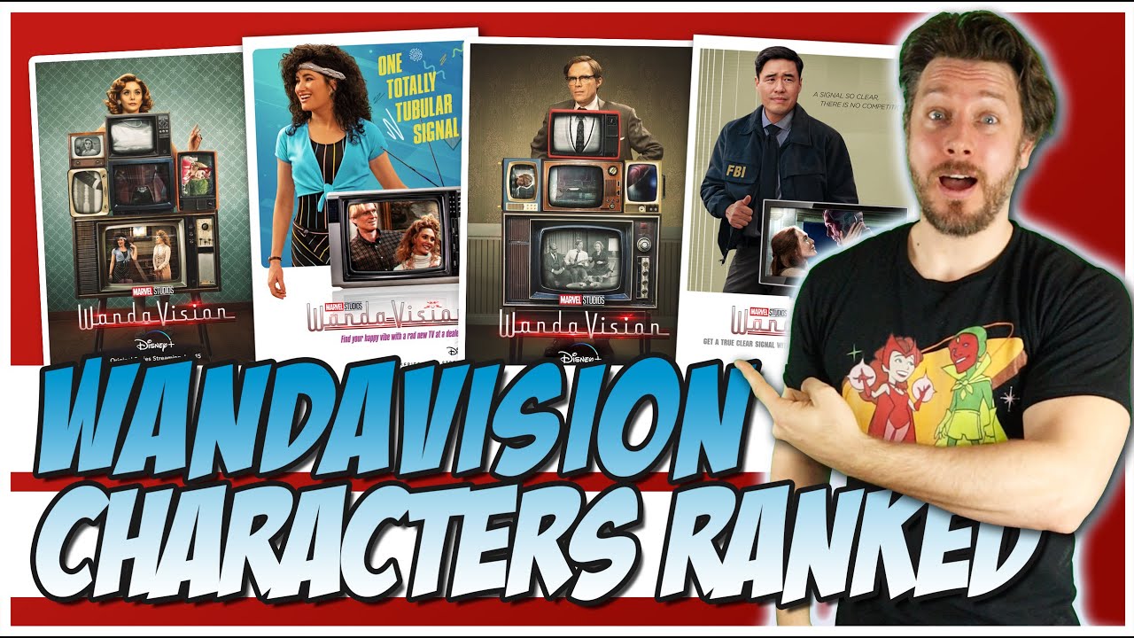 All 10 WandaVision Characters Ranked!