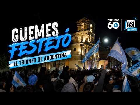 Así festejó Güemes el triunfo de Argentina | Banderas, emoción y una plaza desbordada