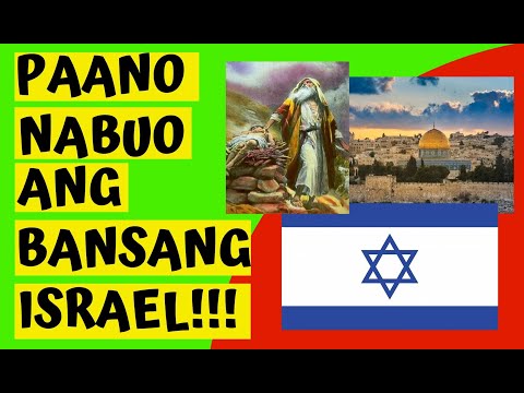 ISRAEL!PAANO ITO NAGING ISANG BANSA?ALAM NYO BA TO?(How did Israel became a country?)