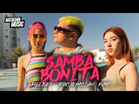 Freebot, Kayi, Rocio Millah - Samba Bonita (Official video) #globalsoundsystem