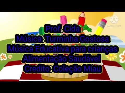 Música: Turminha Gostosa - Coleção Miau