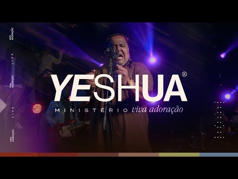 YESHUA - VIVA ADORAÇÃO