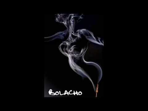 Bolacho - Tu sabes lo que quiero Sexlady
