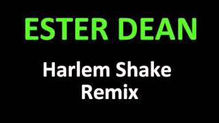 Ester Dean - Bam Bam Bam!! (Harlem Shake Remix) New Song Review 2013 Lyrics