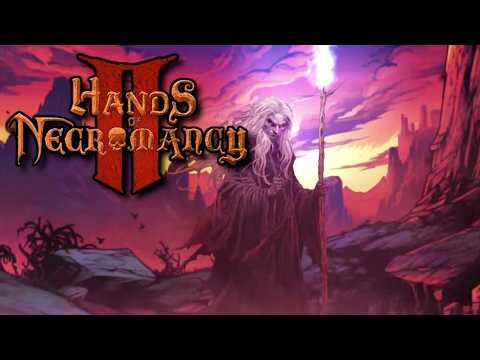 Hands of Necromancy II: Summoning Death Like a Pro