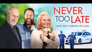 Never Too Late Official Trailer | Romantic Comedy Movie | Escape Plot Film