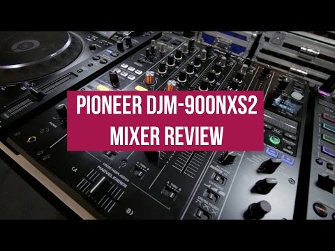 Cotts & Ravine - Pioneer DJM-900NXS2 Review