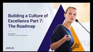 Building a Culture of Excellence Series Part 7 | The Roadmap