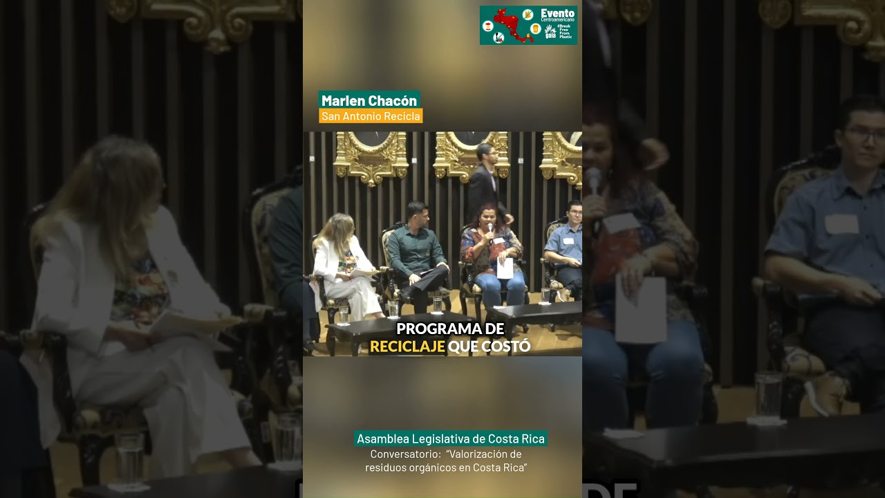 San Antonio Recicla en la Asamblea Legislativa, Costa Rica