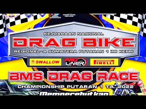 Drag bike | Kejuaraan Nasional | Drag bike 2022 | IMI INDONESIA | IMI KEPRI