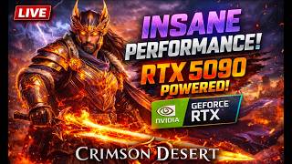 🔴 This Game Is Awesome! - Crimson Desert - RTX 5090