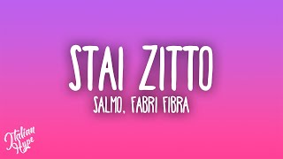 Salmo - STAI ZITTO feat. Fabri Fibra