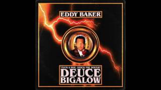 Eddy Baker - Duece Bigelow (Prod. by Richa Mane x Willie G)
