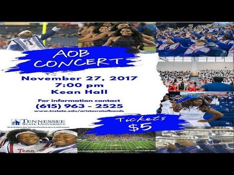 Tennessee State University's 2017 "AOB Concert" - FULL EVENT
