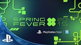 PlayStation Store Spring Fever 2015 Lineup Trailer
