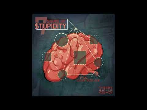 P-Ro x Crack Sizzlack - Putting Others Down Feat. G Fam Black (7_Signs_Of_Stupidity-EP-WEB-2026 )