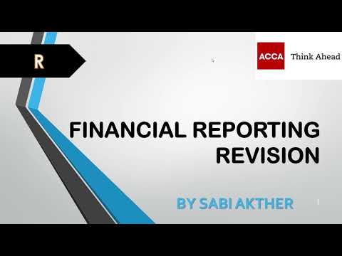 ACCA I Financial Reporting Revision of All Standards from IAS 1 to IFRS 16