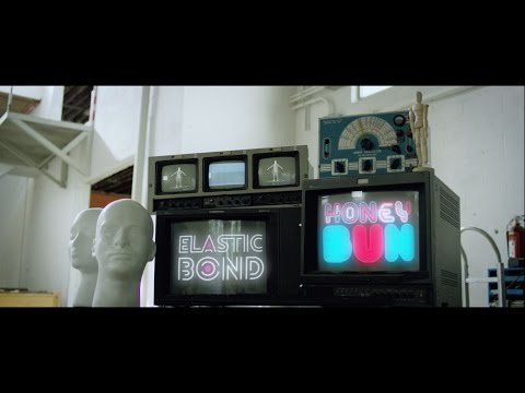 Honey Bun - Elastic Bond (Official Music Video)