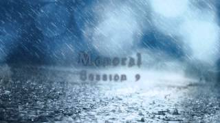 Monoral - Session 9