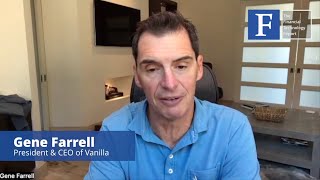 Simplifying Estate Planning: Vanilla’s Gene Farrell